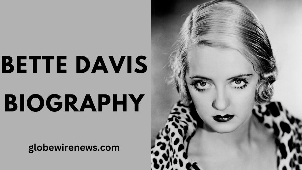 Bette Davis biography