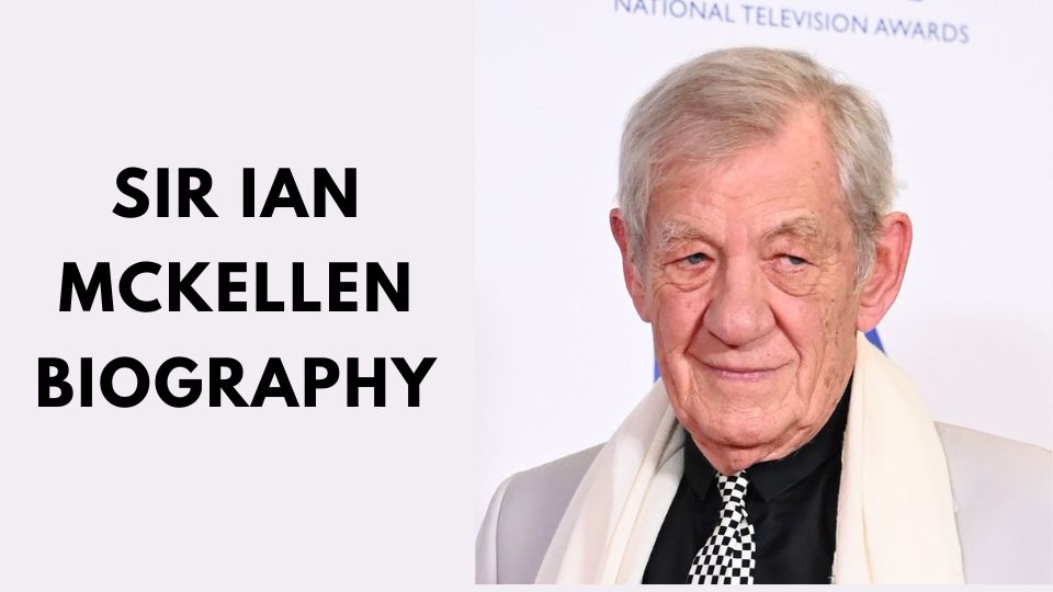 Ian McKellen Biography