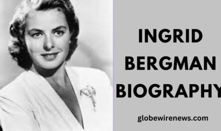 Ingrid Bergman biography