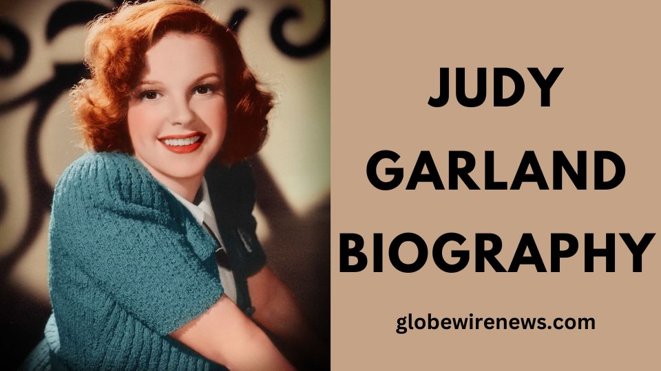 Judy Garland biography