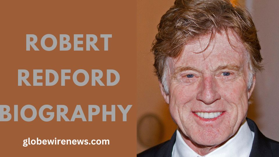 Robert Redford Biography
