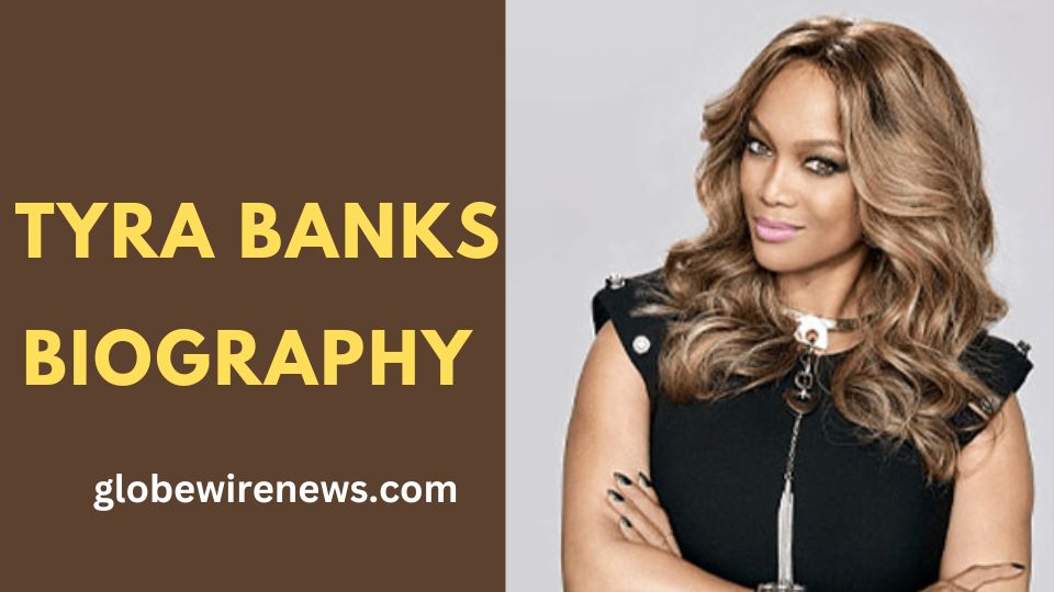 Tyra Banks Biography