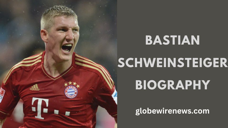 Bastian Schweinsteiger Biography
