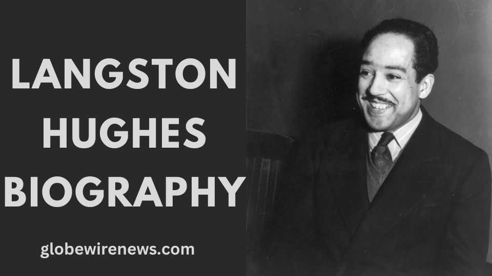 Langston Hughes Biography